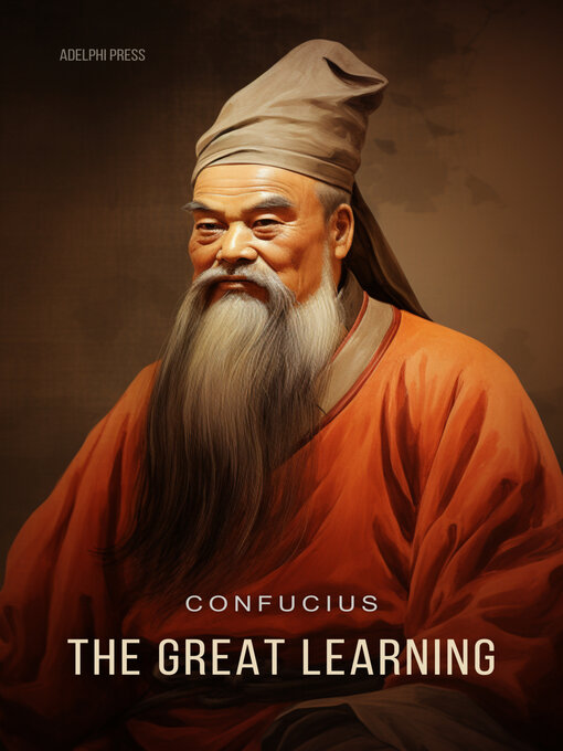 Title details for The Great Learning by Confucius - Wait list